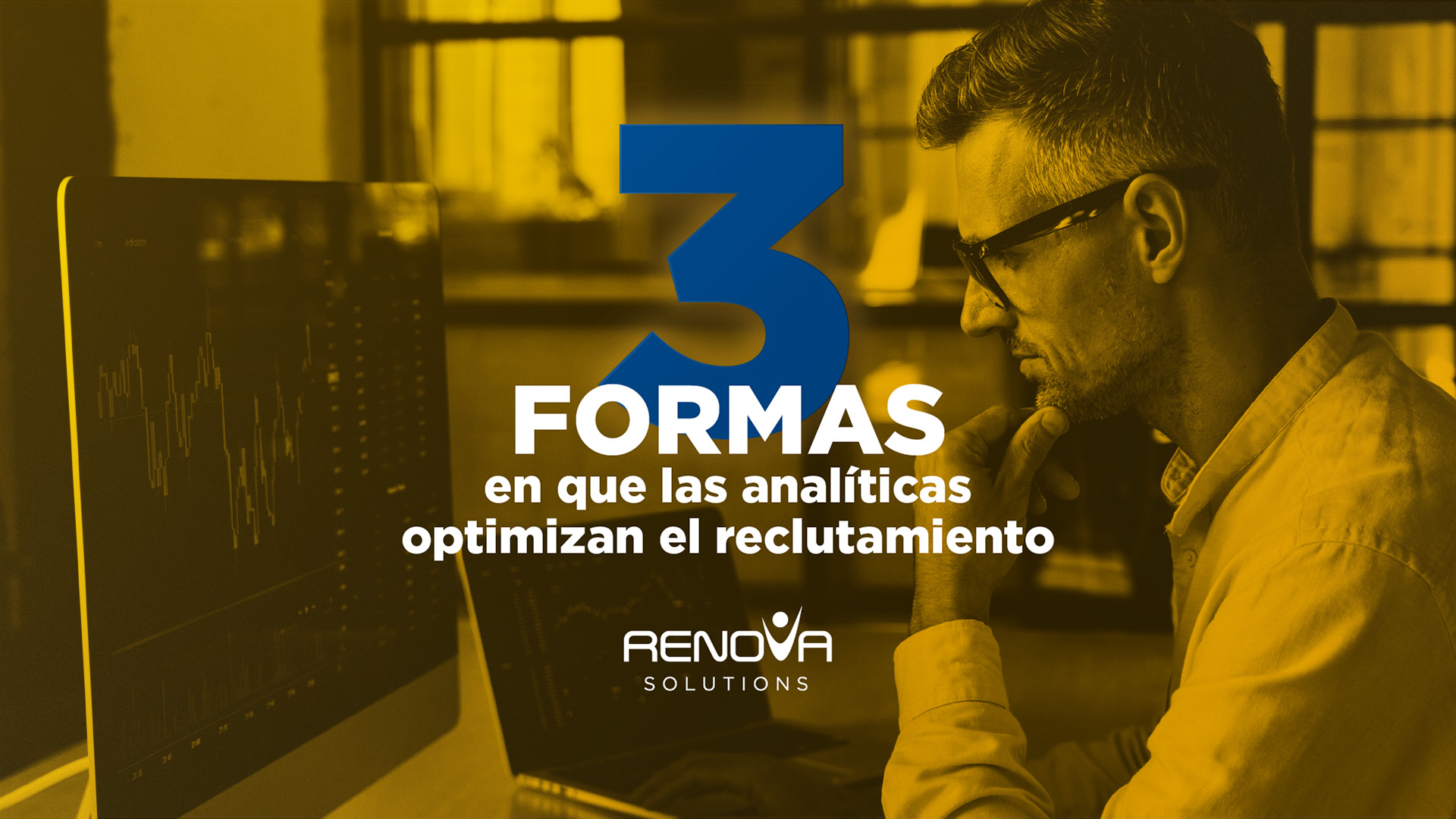 3 formas en que las analíticas optimizan el reclutamiento